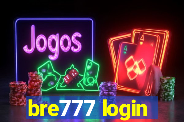 bre777 login